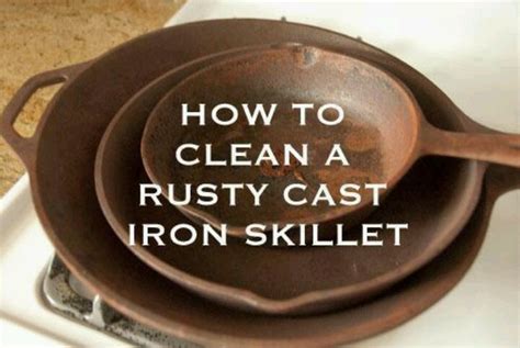 How to clean a rusty cast iron skillet | Cleaning | Pinterest