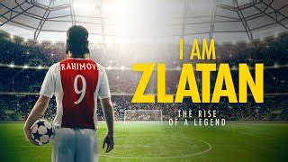 I Am Zlatan - movie: where to watch streaming online