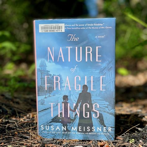 The Nature of Fragile Things| Relevant Reading