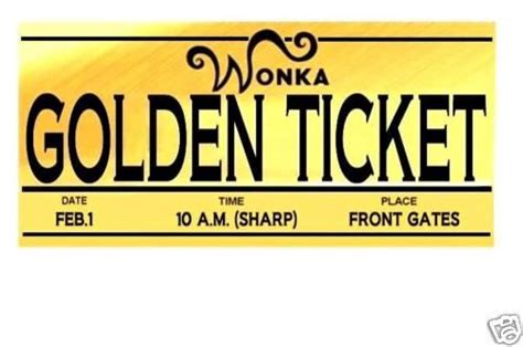 Willy Wonka And The Chocolate Factory Golden Ticket Template