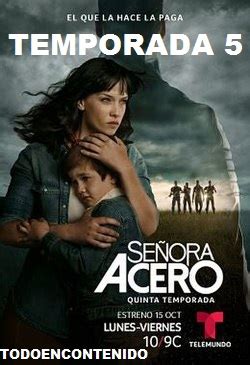 Señora Acero Temporada 5 | TODOENCONTENIDO