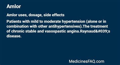 Amlor: Uses, Dosage, Side Effects, FAQ - MedicinesFAQ