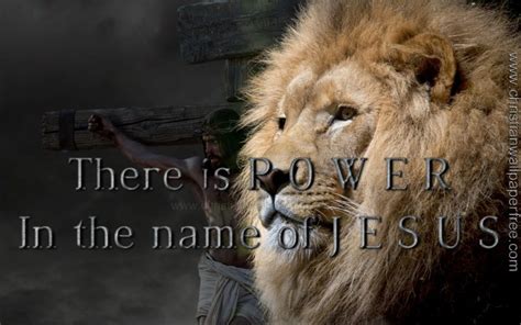 There Is Power In The Name Of Jesus