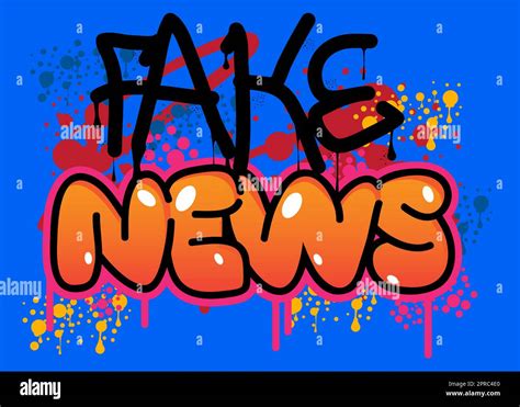 Fake News Graffiti tag Stock Vector Image & Art - Alamy