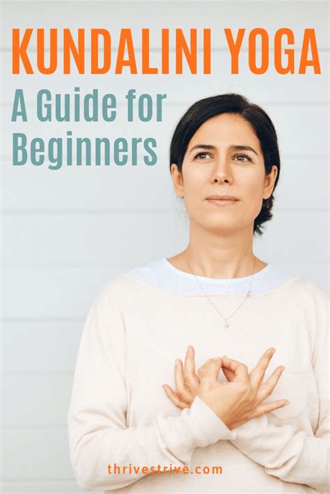 Kundalini Yoga: A Beginner's Guide | Kundalini yoga, Kundalini, Yoga