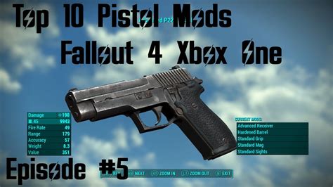 Top 10 Pistol Mods Fallout 4 Xbox One (XB1) Episode #6 #Fallout4 # ...