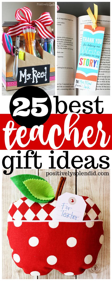 25 Best Teacher Gift Ideas - Positively Splendid {Crafts, Sewing ...