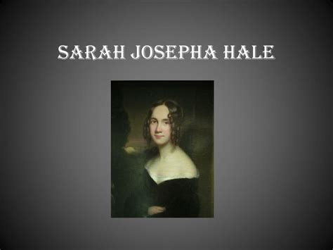 PPT - Sarah Josepha Hale PowerPoint Presentation, free download - ID:2778075