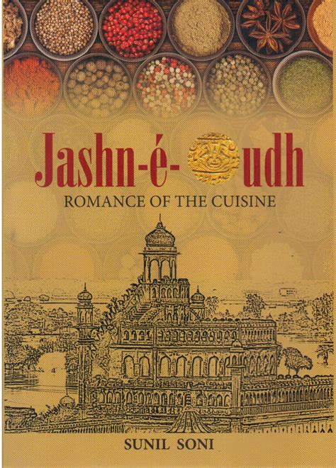 Book Review: Romancing the haute cuisine of Awadh - INDIA New England News