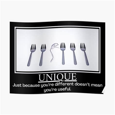 "Unique- Demotivational Poster" Poster for Sale by DesignsByDaddy ...