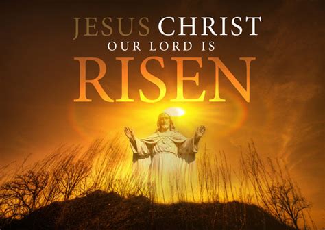 Jesus Christ Our Lord Is Risen Pictures, Photos, and Images for ...