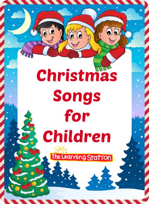 Christmas Songs for Children with Lyrics | The Learning Station