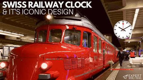 Swiss Railway Clock: About The Iconic Design ⋆ Expert World Travel