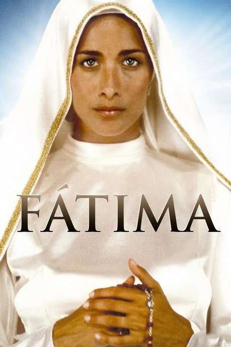 ‎Fátima (1997) directed by Fabrizio Costa • Reviews, film + cast ...