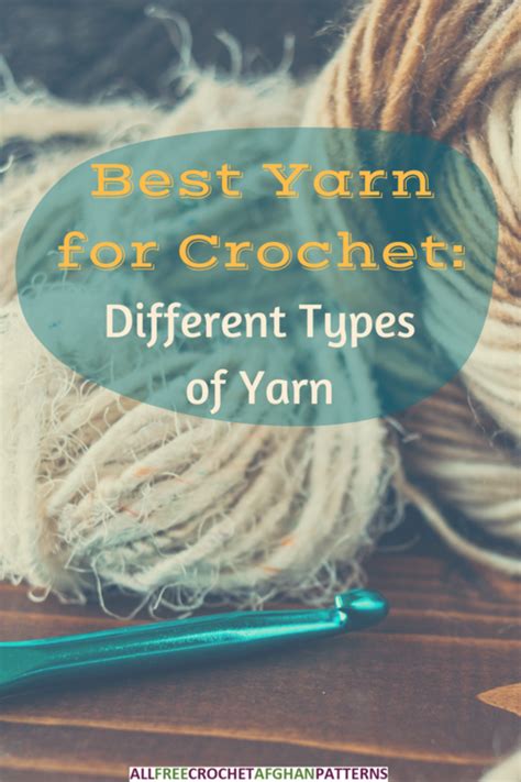 Best Yarn for Crochet: Different Types of Yarn ...