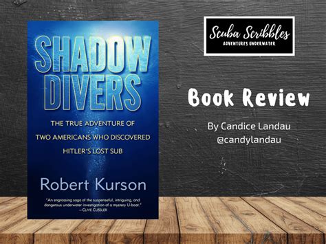 Book Review: Shadow Divers - Scuba Scribbles