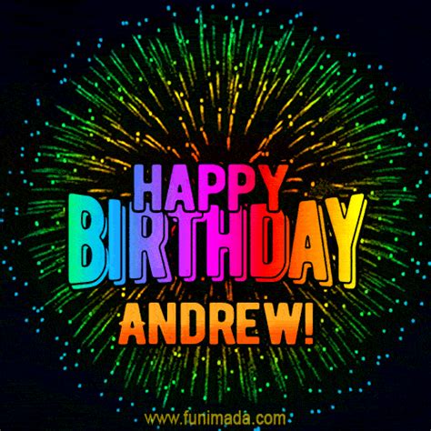 New Bursting with Colors Happy Birthday Andrew GIF and Video with Music ...