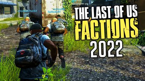 This is The Last of Us Multiplayer in 2022... (TLOU Factions) - YouTube