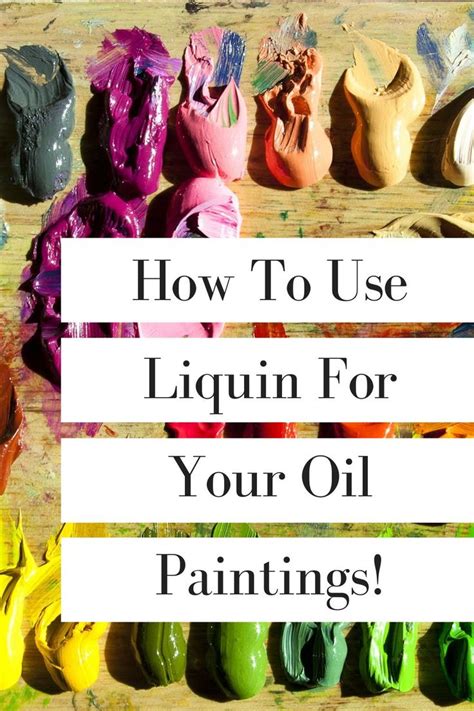 How To Use Liquin For Oil Painting! | Oil painting lessons, Oil painting tutorial, Learn oil ...