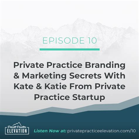 10. Private Practice Branding & Marketing Secrets With Kate & Katie ...