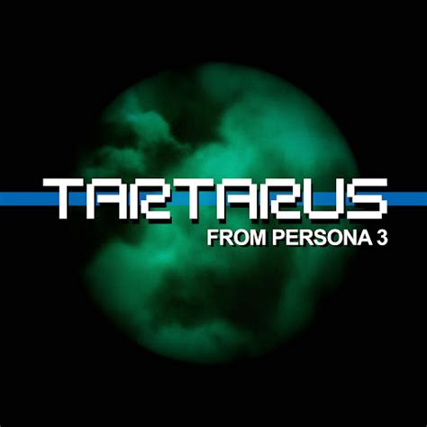 Tartarus (From "Persona 3") - YouTube Music