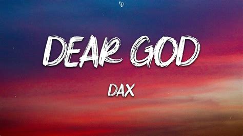 Dax - Dear God (Lyrics) - YouTube