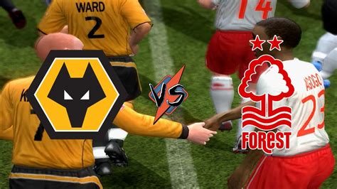 FIFA 08 - Wolves vs Nottm Forest - YouTube