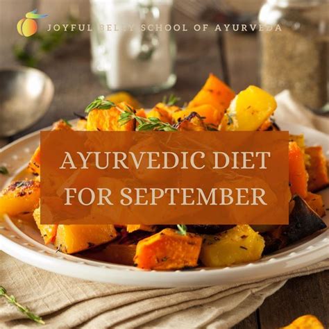 Ayurvedic Diet for September | Ayurvedic recipes, Ayurvedic diet, Ayurveda