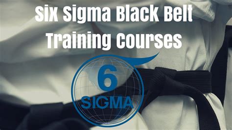 Six Sigma Black Belt Training Courses and Six Sigma Black Belt Certification - YouTube