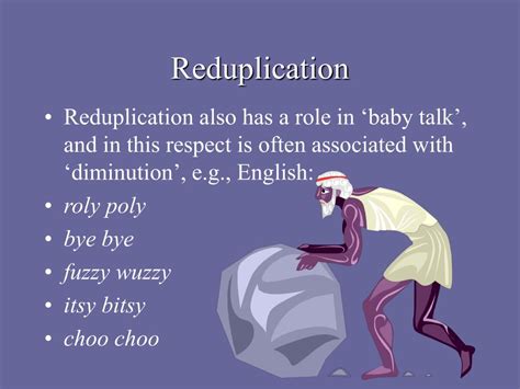 PPT - Reduplication, Sound Symbolism, Loanwords and Word Analysis PowerPoint Presentation - ID ...