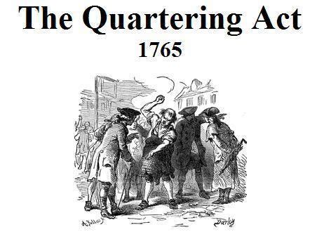 Quartering Act Flashcards | Quizlet