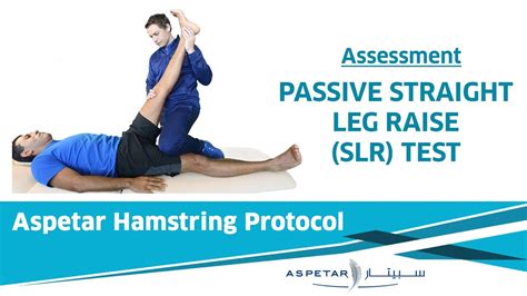 8. Assessment - Passive Straight Leg Raise (SLR) Test - YouTube