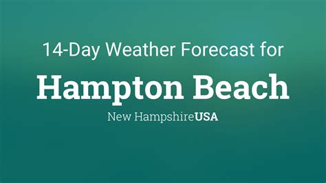 Hampton Beach, New Hampshire, USA 14 day weather forecast