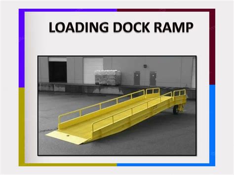 PPT - Loading Dock Ramp, Portable Dock Ramp, Container Dock Ramp, Chennai PowerPoint ...