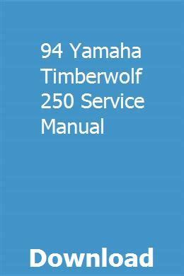 94 Yamaha Timberwolf 250 Service Manual - climatezooma