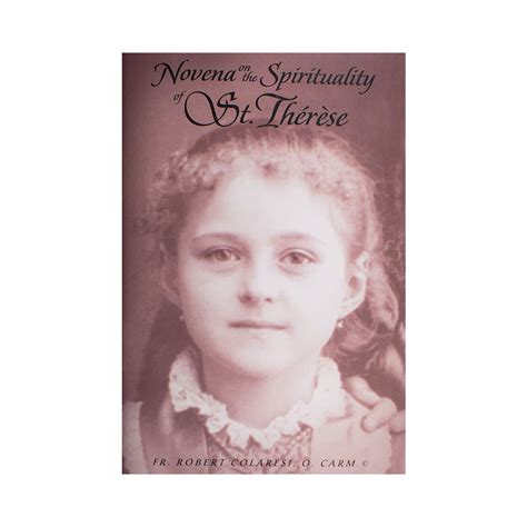 Novena on the Spirituality of St. Therese - Society of the Little ...