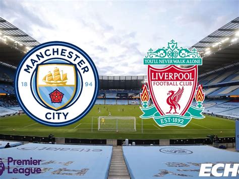 Man City Vs Liverpool Ist - emsekflol.com