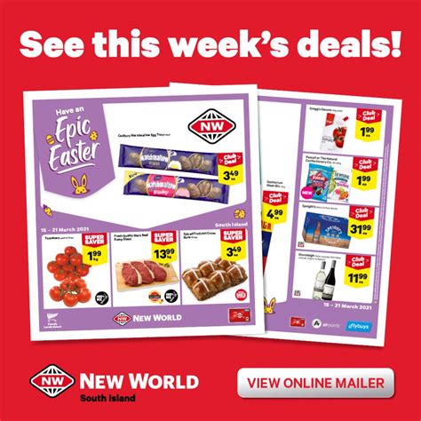 This week's Easter specials are now... - New World Mosgiel