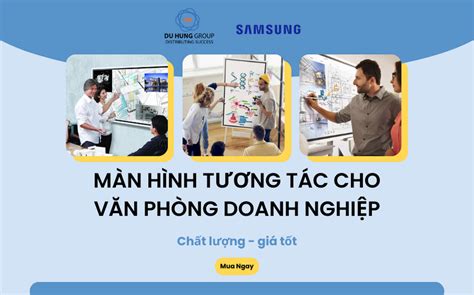 Màn hình tương tác cho văn phòng doanh nghiệp