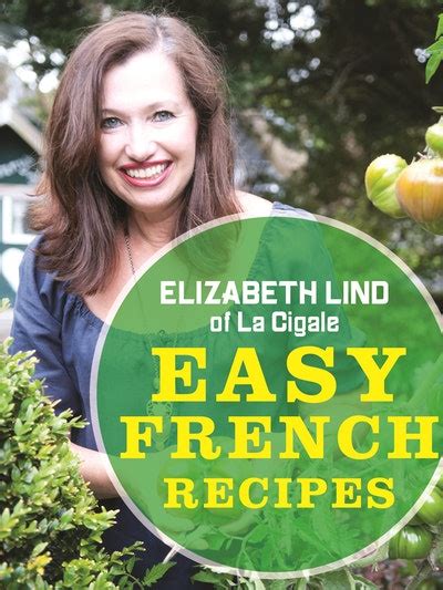 Easy French Recipes by Elizabeth Lind - Penguin Books Australia