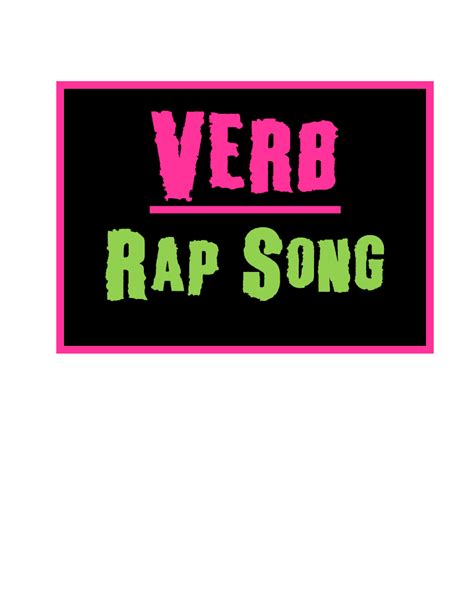 Teach it With Class: Verb Rap Song