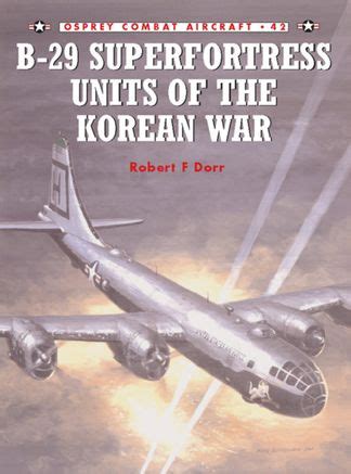 B-29 Superfortress Units of the Korean War - Osprey Books - Books