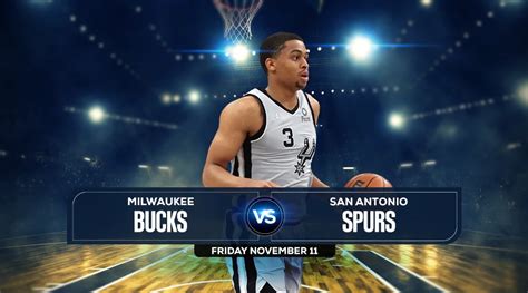 Bucks vs Spurs Prediction, Odds & Picks Nov 11