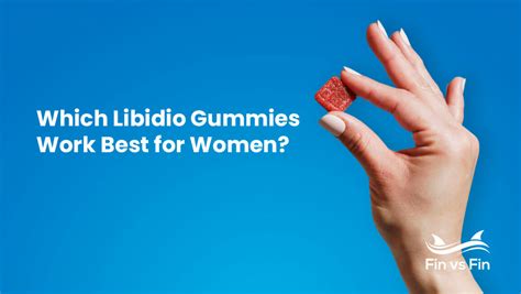 Best Libido Gummies For Women: Which Works Best To Increase Female ...