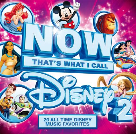 Inspired by Savannah: Now Available on CD and Digitial Download -- NOW That’s What I Call Disney ...