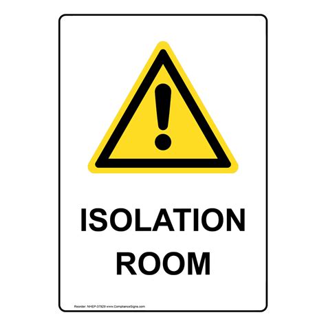 Vertical Sign - Room Name - Isolation Room