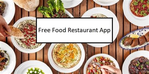 90+ Restaurant Apps to Download for Free Food – 2021