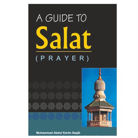 A Guide To Salat (Prayer) - Deen Store