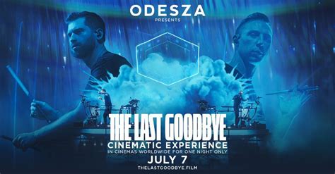 ODESZA: The Last Goodbye Cinematic Experience , Movie Tavern (Brannon ...