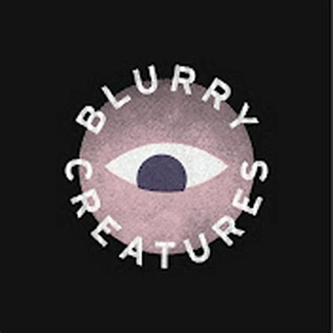 Blurry Creatures Podcast